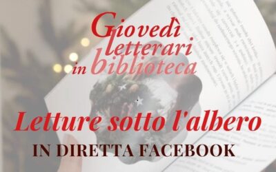 Letture sotto l’albero – Giovedì letterari in biblioteca – eventi dicembre 2020